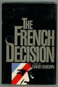 The French Decision by David Osborn (First Edition)