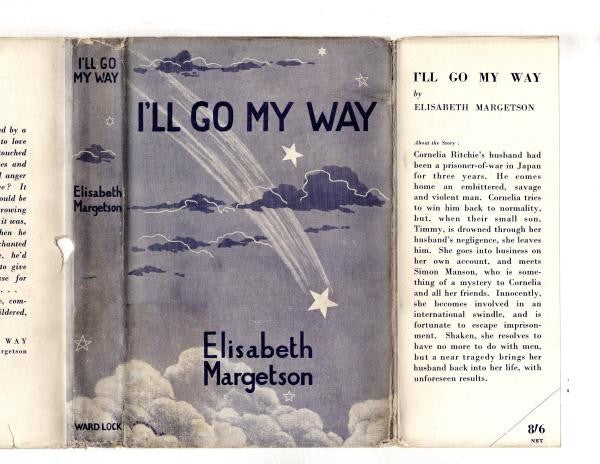 I'll Go My Way by Elisabeth Margetson (First Edition) Ward File Copy