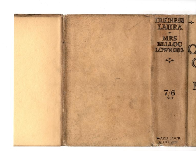 Duchess Laura Certain Days of Her Life by Mrs. Belloc Lowndes First (Hubin My...