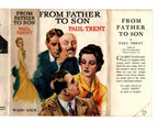 From Father to Son by Paul Trent (First Edition) Hubin Listed, Ward File Copy