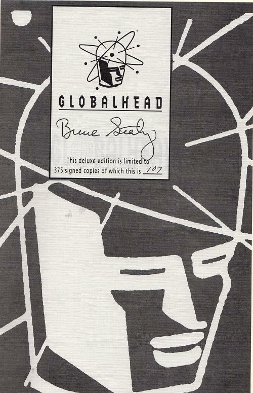 Globalhead by Bruce Sterling (Limited Signed Edition)