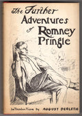 The Further Adventures of Romney Pringle by "Clifford Ashdown" (First edition)- 