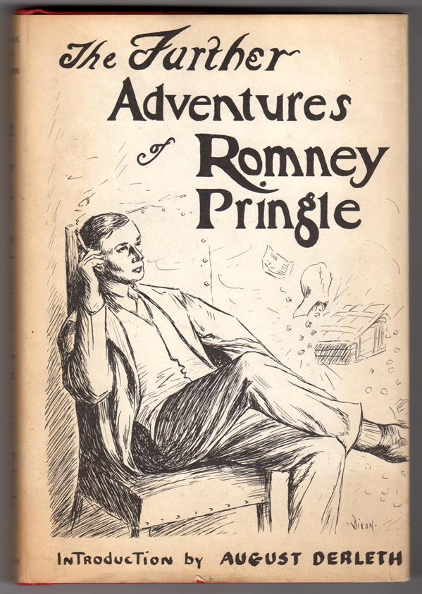 The Further Adventures of Romney Pringle by "Clifford Ashdown" (First edition)- 