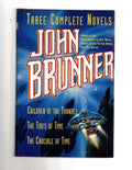 Three Complete Novels by John Brunner