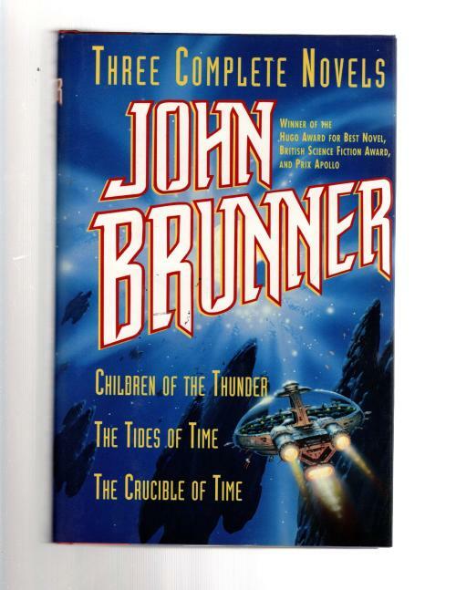 Three Complete Novels by John Brunner