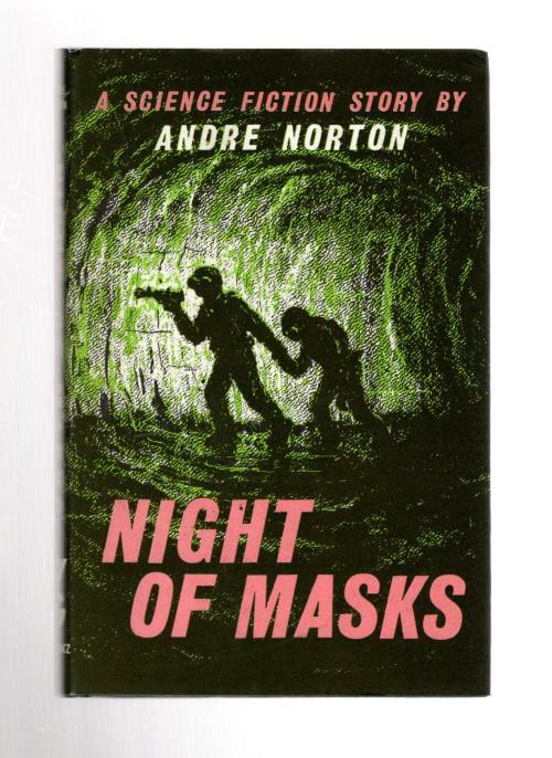 Night of Masks by Andre Norton (Second Impression) File Copy