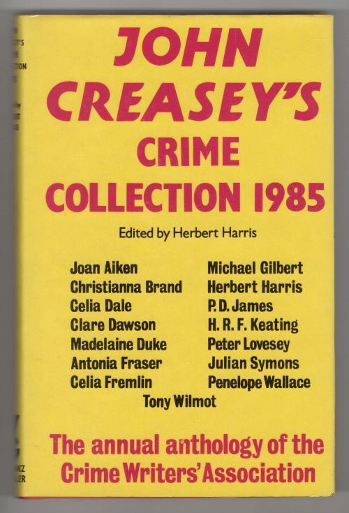 John Creasey's Crime Collection 1985 (First UK Edition) Publisher's File Copy