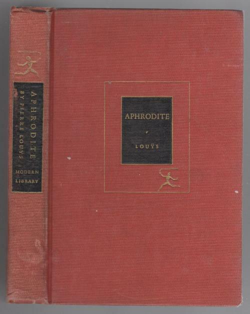 Aphrodite by Pierre Louys (Modern Library)