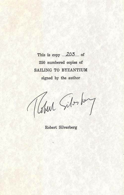 Sailing to Byzantium by Robert Silverberg (Limited First Edition) Signed