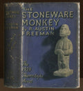 The Stoneware Monkey by R. Austin Freeman (First Edition)