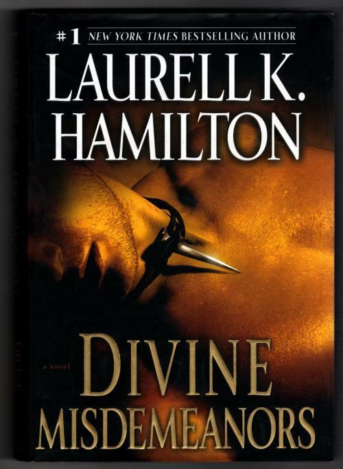 Divine Misdemeanors by Laurell K. Hamilton (First Edition)