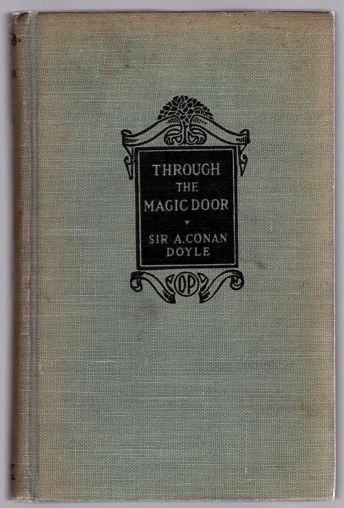 Through The Magic Door by Arthur Conan Doyle (Reprint)