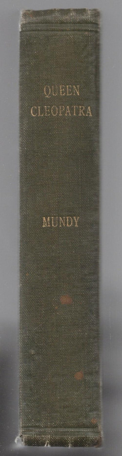 Queen Cleopatra by Talbot Mundy (First Edition, Roy G. Krenkel's Copy)