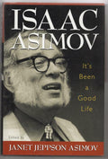 It's Been a Good Life by Isaac Asimov (First Edition)