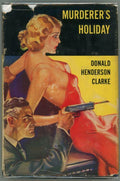 Murderer's Holiday by Donald Henderson Clarke great pulp cover