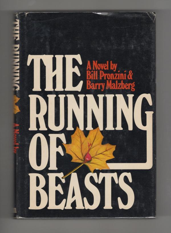 The Running of Beasts by Bill Pronzini (First Edition) Signed