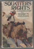 Squatters Rights by George M. Johnson (First Edition)