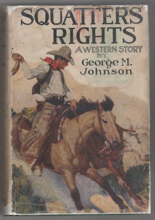 Squatters Rights by George M. Johnson (First Edition)