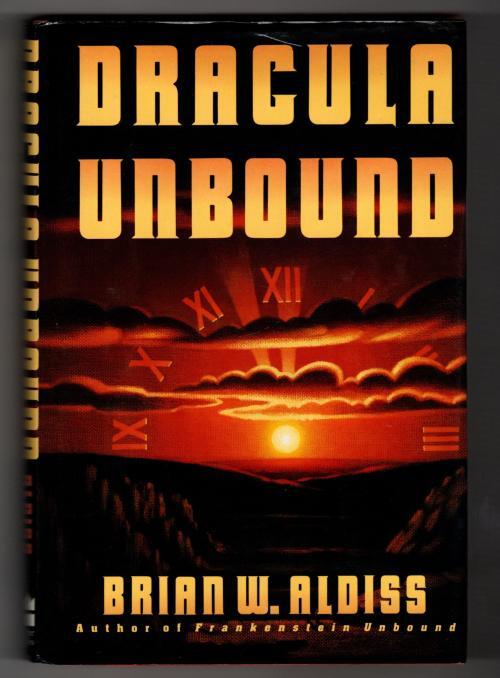 Dracula Unbound by Brian W. Aldiss (First Edition)
