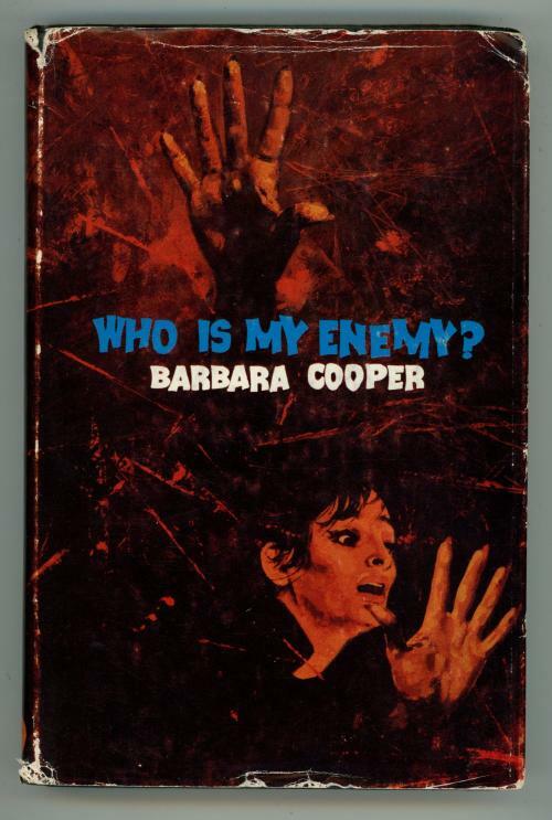 Who is My Enemy? by Barbara Cooper (First Edition)
