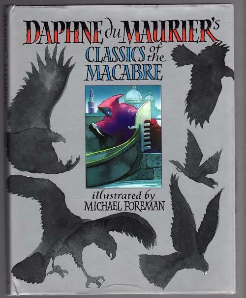 Classics of the Macabre by Daphne Du Maurier (First Edition)