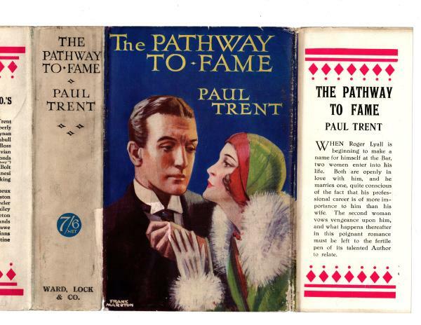 The Pathway to Fame by Paul Trent (First Edition) Hubin Listed, Ward File Copy