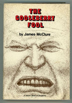 The Gooseberry Fool by James McClure (First Edition)