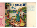 Her Kingdom by Amy Le Feuvre (Ward Lock File Copy)