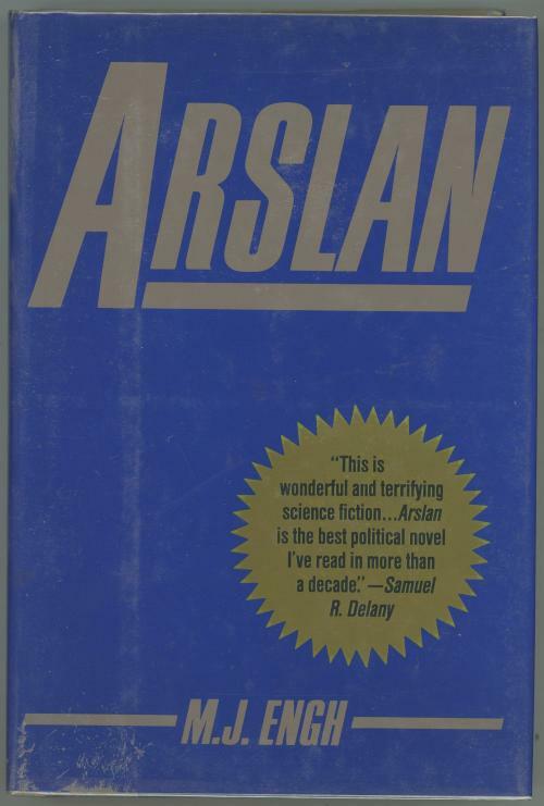 Arslan by M. J. Engh (First Edition)