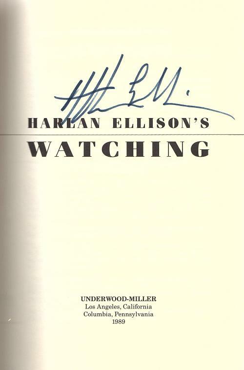 Harlan Ellison's Watching by Harlan Ellison (First Edition)
