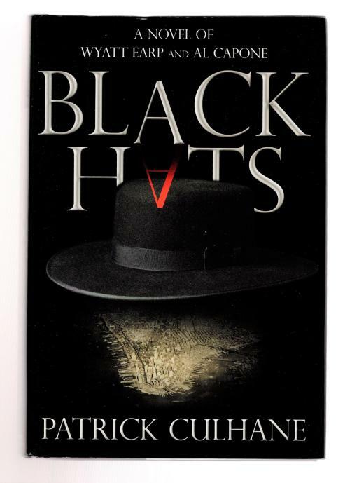 Black Hats by Patrick Culhane (First Edition)