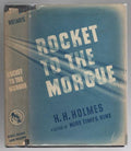Rocket to the Morgue by H. H. Holmes (First Edition) Haycraft-Queen Cornerstone