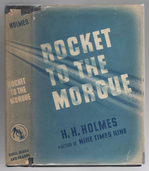 Rocket to the Morgue by H. H. Holmes (First Edition) Haycraft-Queen Cornerstone