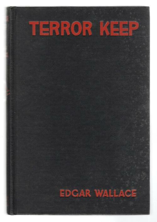 Terror Keep by Edgar Wallace (First U.S. Edition)