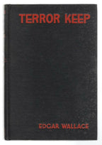 Terror Keep by Edgar Wallace (First U.S. Edition)