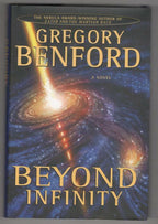 Beyond Infinity by Gregory Benford (First Edition) Signed Presentation Copy