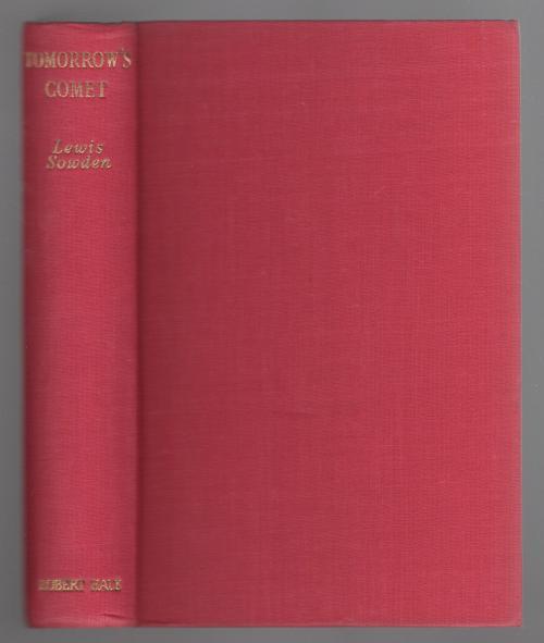 Tomorrow's Comet by Lewis Sowden (First Edition)