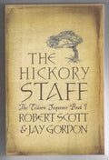 The Hickory Staff by Robert Scott & Jay Gordon (First Edition) Gollancz File ...