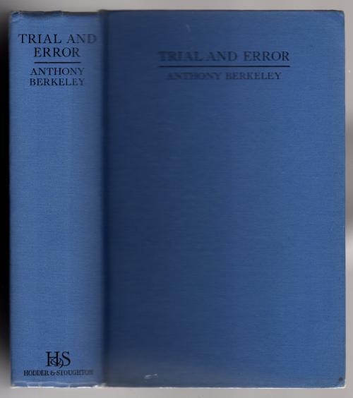 Trial and Error by Anthony Berkeley (First Edition)
