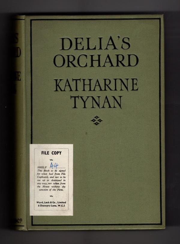 Delia's Orchard by Katharine Tynan (First Edition) Ward Lock File Copy
