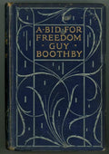 A Bid for Freedom by Guy Boothby (First Edition)