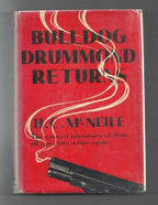 Bulldog Drummond Returns by H C McNeile; (First Edition)