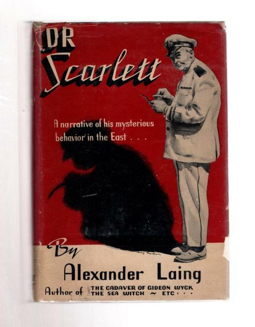 Dr Scarlett by Alexander Laing (First Edition)