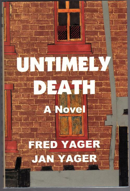 Untimely Death by Fred Yager (First Edition) Signed
