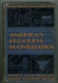 America's Progress in Civilization by George Earl Freeland, James Truslow Adams