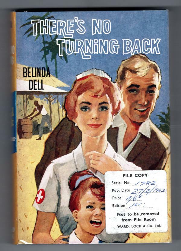 There's No Turning Back by Belinda Dell (First Edition) File Copy