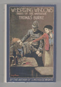 Whispering Windows by Thomas Burke 1st