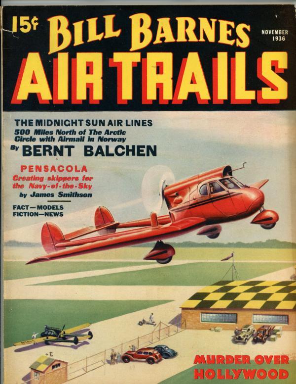 Bill Barnes Air Trails Nov 1936  Murder mover Hollywood
