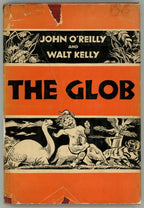 The Glob by John O'Reilly & Walt Kelly