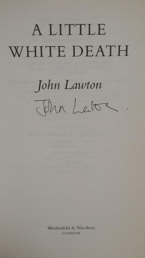 A Little White Death by John Lawton (First Edition) Signed
